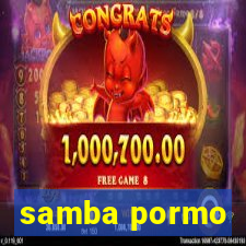 samba pormo